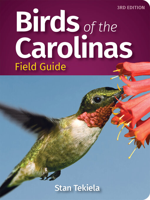 Title details for Birds of the Carolinas Field Guide by Stan Tekiela - Available